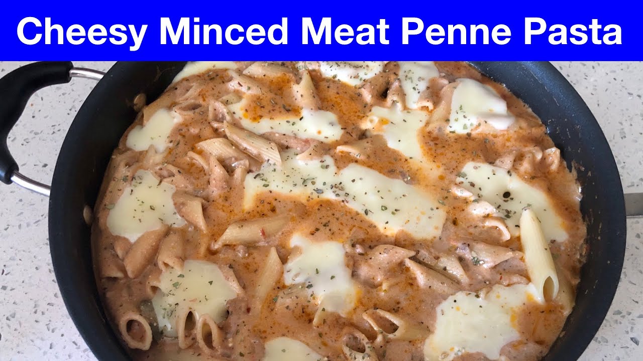 Cheesy Minced Meat Penne Pasta Recipe Minced Meat Penne Pasta Penne