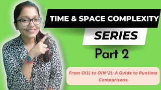 Mastering Algorithmic Efficiency: Time and Space Complexity - Comparison Of Runtimes - Part 2