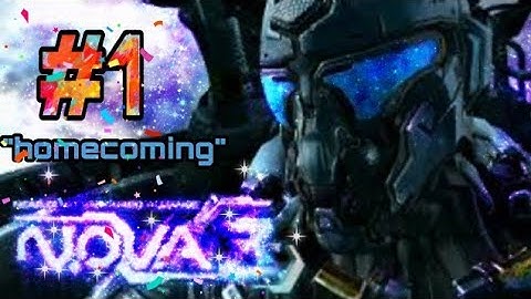 N.O.V.A 3 HOMECOMING full gameplay