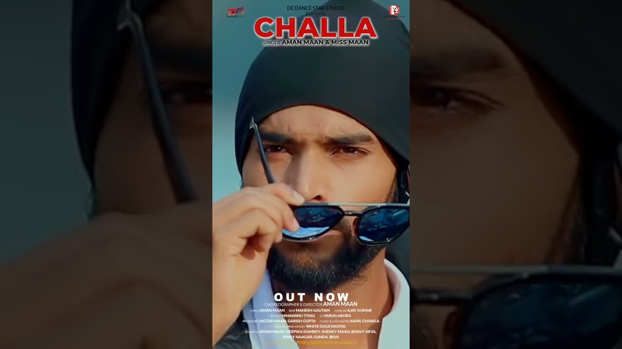 My New Song Challa Aagya Maan and Aman Maan Challa Song