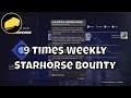 9 Times Weekly Starhorse Bounties