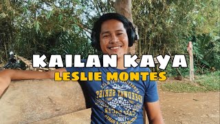 Kailan Kaya - Leslie Montes | Jesrack Evangelista