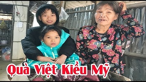 #512 Ba Bà cháu sống trong chuồng gà nhận quà Việt Kiều Mỹ & Công bố danh sách MTQ giúp đỡ