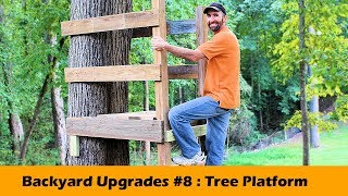 Simple Tree Platform DIY ~ Backyard Upgrades #8