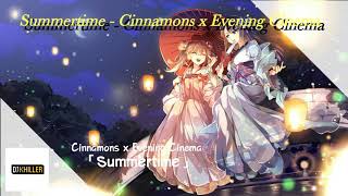 Summertime - Cinnamons x Evening Cinema (BATTLEMIX) Dj Khiller