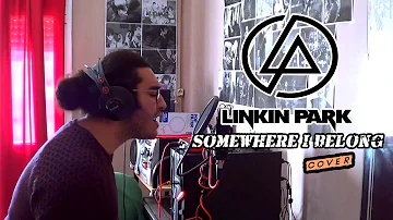 Linkin Park - Somewhere I belong (Cover)