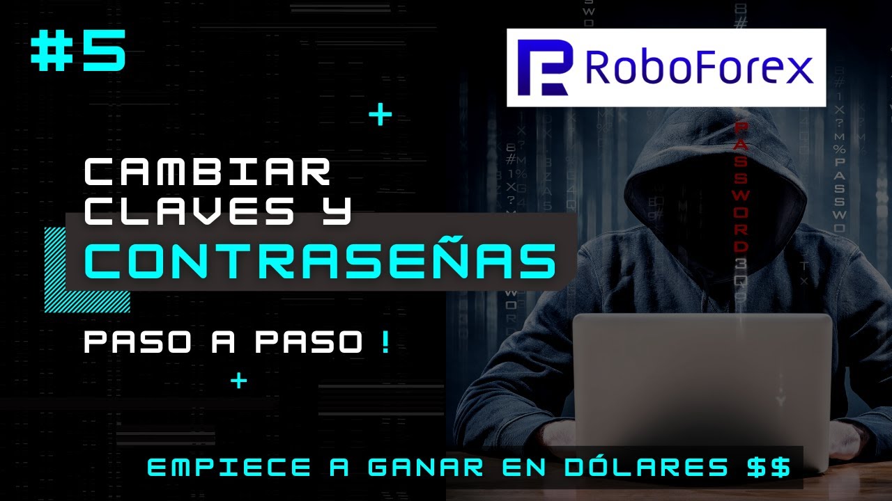 Cambiar Claves y Contraseñas en ROBOFOREX | Paso a Paso | CopyTrading ...