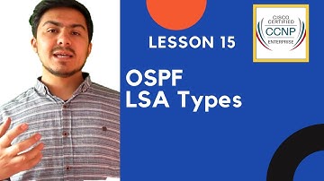 Lesson 15   OSPF LSA Types
