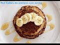 Hotcakes de plátano con avena | Cocina de addy