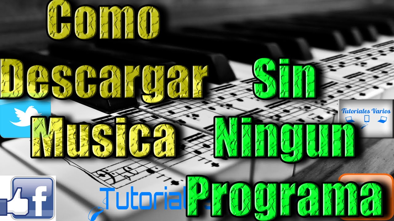 Descargar Musical Gratis De YouTube