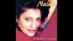 06 Naima - Basta Ya - Écheme las Cartas