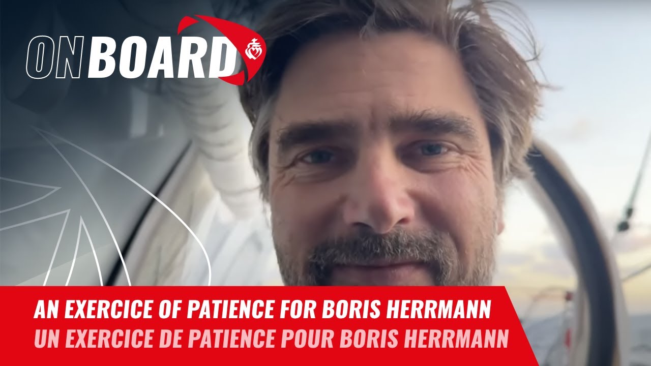 An exercice of patience for Boris Herrmann | Vendée Globe 2024