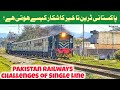 Challenges of single line railways delayed trains on lahore to rawalpindi route