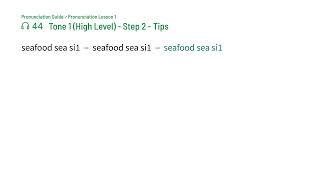 Pronunciation Lesson 1 | Track 44: Tone 1 (High Level) - Practice