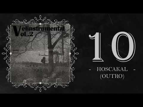 Velih - Hoşçakal (Outro) (Velinstrumental Vol.2)