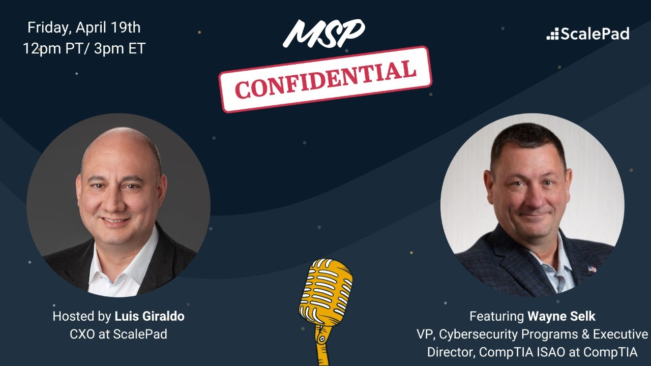 MSP Confidential: Risk Management—with Wayne Selk