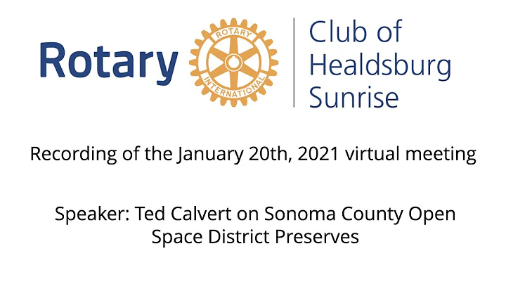 Jan 20, 2021: Ted Calvert on Sonoma Open Space Dis...