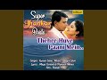 Thehre Huye Paani Mein (Super Jhankar Beats)