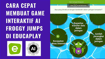 Cara Cepat Membuat Game Interaktif AI FROGGY JUMPS di EDUCAPLAY