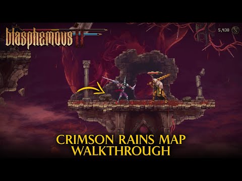 Crimson Rains Map Walkthrough | Blasphemous 2