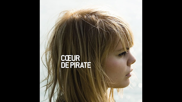 Cœur de pirate - Cœur de pirate [Album]