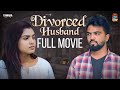 Divorced husband   full movie  gossip gowtham tamada media gossipgowtham