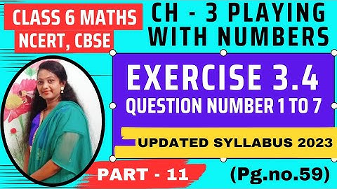 Exercise 3.4 Solutions | Playing With Numbers | Chapter 3 | Class 6 NCERT Maths - Part 11