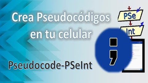Aplicación para crear Pseudocódigos en celular- Fácil y rápido Pseudocode-PSEInt para celular Adroid