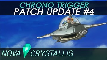 Chrono Trigger • Patch Update #4
