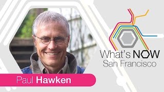 Paul Hawken Presents the World’s First Comprehensive Plan to Reverse Global Warming