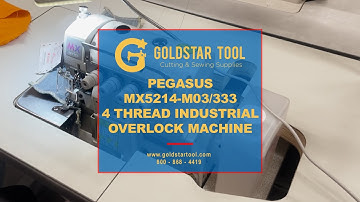 Product Showcase - Pegasus MX5214-M03/333 4 Thread Machine -Goldstartool.com - 800-868-4419