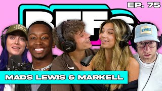 ARE JOSH RICHARDS AND MADS LEWIS DATING? - BFFs EP. 75 WITH MARKELL WASHINGTON