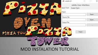 How To Install Pizza Tower Mods (Pizza Oven, Xdeltaui)