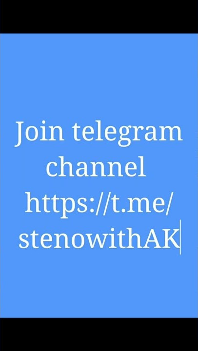 join telegram channel https://t.me/stenowithAK