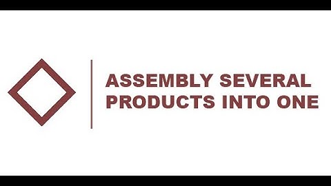Assembly Multiple Products Into One in Odoo ERP