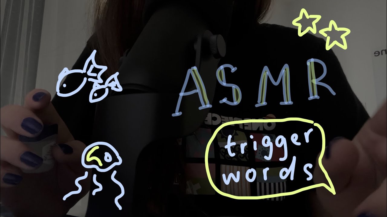 asmr trigger words 𓆝 𓆟