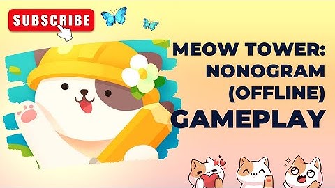 Meow Tower: Nonogram (Offline) Gameplay #meow #tower #nonogram #offlinegame #offline #game #gameplay
