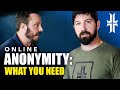 How to Be Anonymous Online | VPNs, TOR, Tails