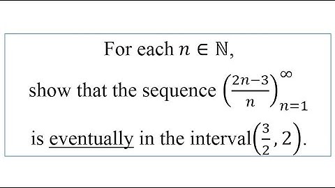 Proving a Sequence of Real Numbers is Eventually in a Set Example. 2 | Advanced Calculus