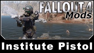 Fallout 4 Mods - Institute Pistol