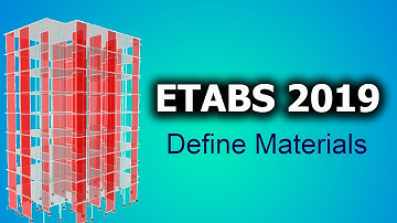 ETABS 2019: Define Materials - 1 - (Step by step tutorial) - English Subtitles