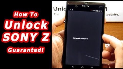How To Unlock Sony Xperia Z, Z Ultra, V, S and others by factory unlock code. - UNLOCKLOCKS.com