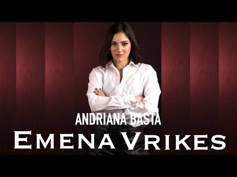 EMENA VRIKES - ANDRIANA BASTA Official Video