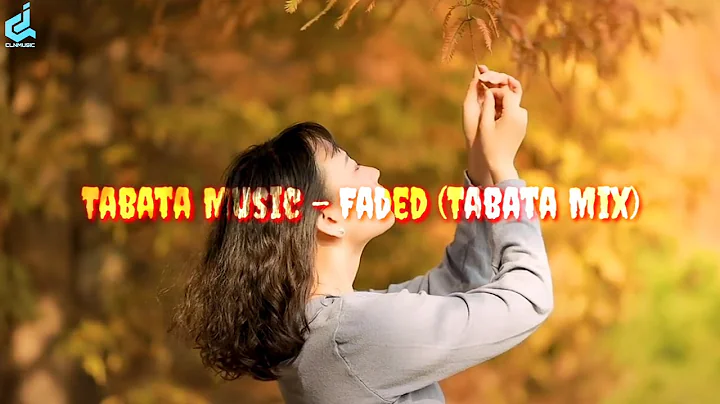 Tabata Music - Faded (Tabata Mix) MV. Edit || Tik ...