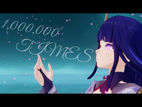 【原神】1,000,000 TIMES【MAD】
