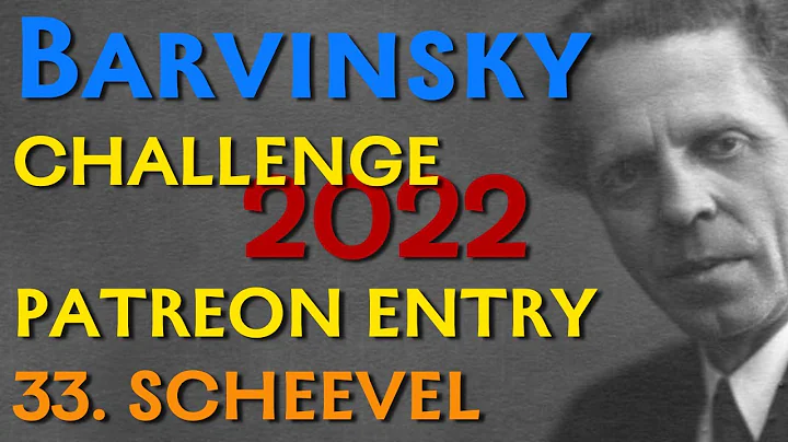 Barvinsky Patreon Evaluation 33. Thomas Scheevel