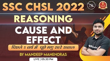 SSC CHSL 2022 | Cause and Effect | Previous Year Paper |  Reasoning | Mandeep Mahendras