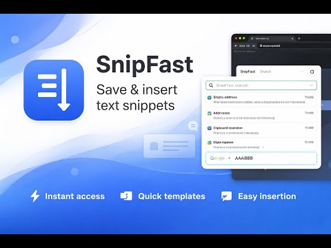 SnipFast: Text Snippets & Quick Insert video preview 2