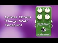 Corona Chorus "Flange Wah" Toneprint Tutorial