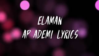 Еламан - Әп әдемі | ELAMAN – AP ADEMI Lyrics | Elaman ап адеми Караоке